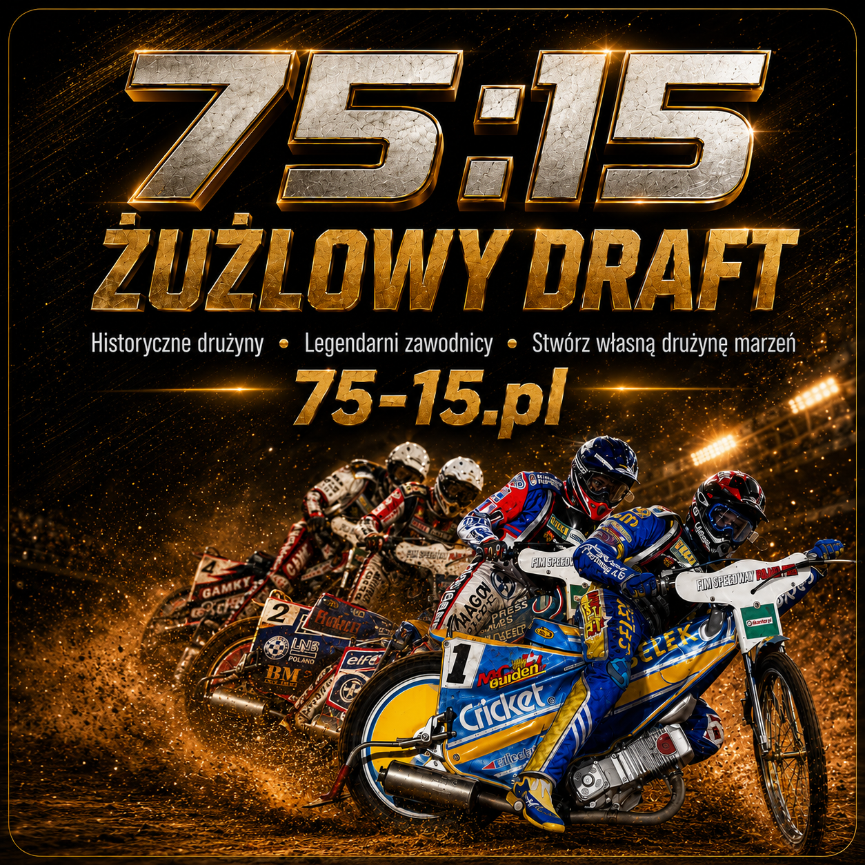 75:15 Speedway Draft League